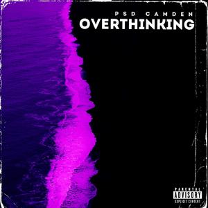 Overthinking