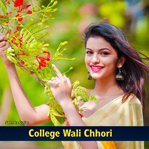College Wali Chhori