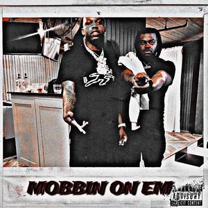 Mobbin on em (feat. Yakol)