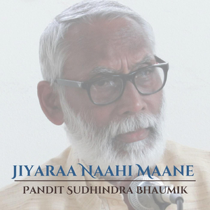Piya Ji Mhare Naina (Mishra Maru Bhiaag)