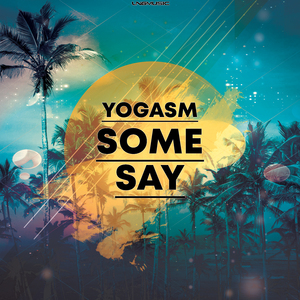 Some Say (Radio Edit)