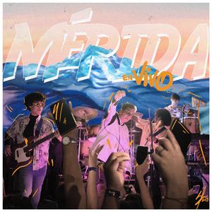 Mérida Live Session (feat. Afrochill) (LIVE)