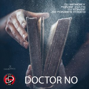 Doctor No (Dj Ciaco Fast Mix)