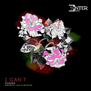 I Can't (Buitrago Remix)