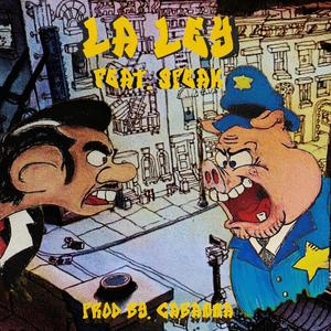LA LEY (feat. SPEAK)