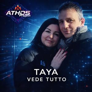 Taya vede tutto