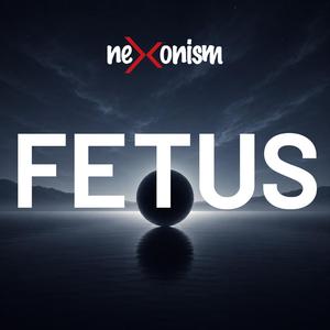 FETUS