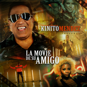 La Movie de Su Amigo (Pica, Pica, Las Mujeres, El Tamarindo, El Baile del Sua Sua, Esa Mujer Abraza Mi Vida, Los Hombres Maduro, Cachamba)