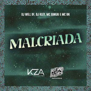 Malcriada