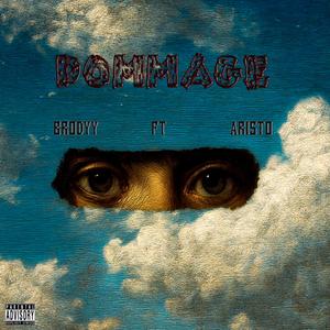 DOMMAGE (feat. Aristo)