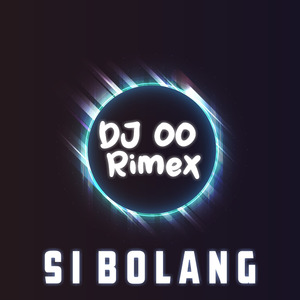 Si Bolang (Remix)