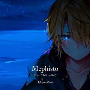 Mephisto (from "Oshi no Ko") (Piano Version)