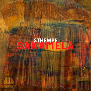 Sakamela (Original Mix)