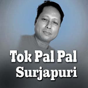 Tok Pal Pal Surjapuri