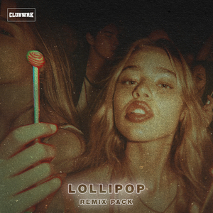 Lollipop (FOVOS, JSTJR Hard Edit)