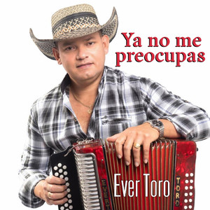 Ya No Me Preocupas