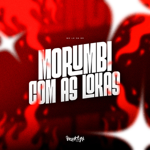 Morumbi Com as Lokas