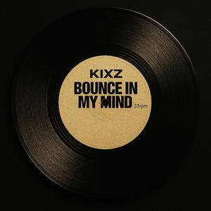 Bounce In My Mind