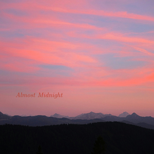 Almost Midnight