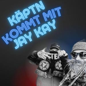 Käptn kommt mit Jay Kay