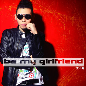 be my girlfriend
