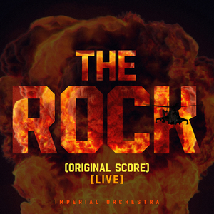 The Rock (Original Score) [Live]