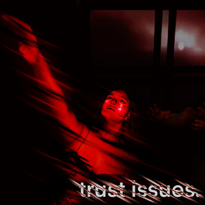 Trust Issues
