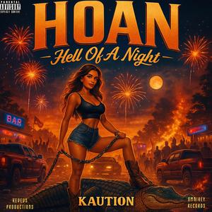 HOAN (Hell Of A Night)