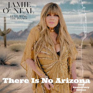 There Is No Arizona (25th Anniversary Edition)