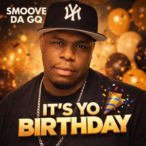 Its Yo Birthday