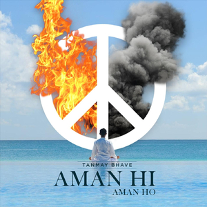 Aman Hi Aman Ho