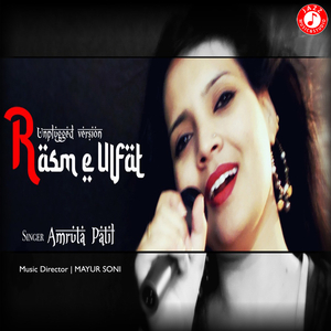Rasm E Ulfat (Unplugged)