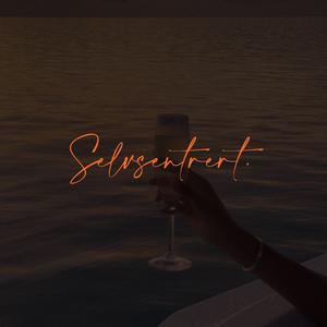 Selvsentrert