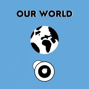 Our World
