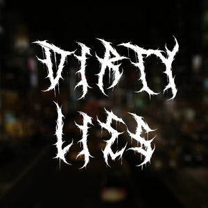 Dirty Lies