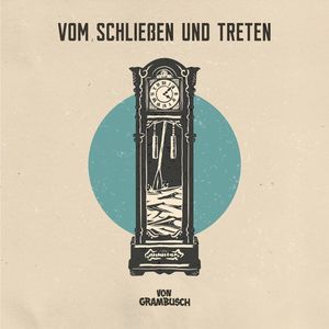 Vom Schließen und Treten