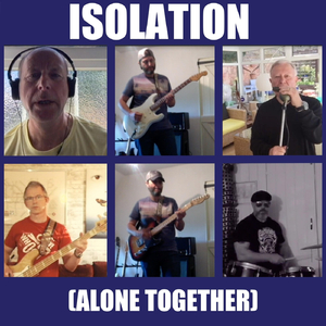 Isolation (Alone Together)