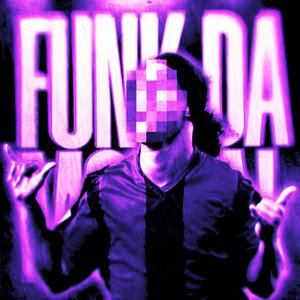 FUNK DA MORTAL