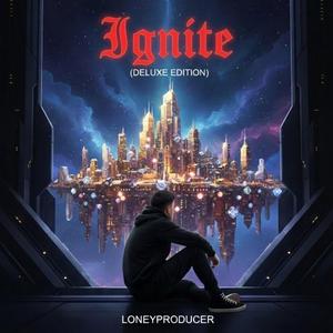 Ignite(Deluxe Edition)