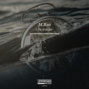 I Surrender (Original Mix)