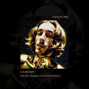 she's so angelic (i gotcha waiting)