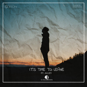 It's Time to Leave (Instrumental)