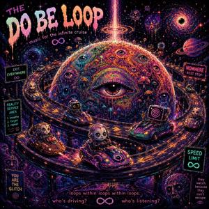The Do Be Loop