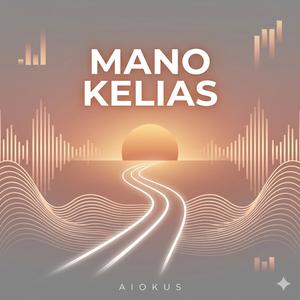 Mano Kelias