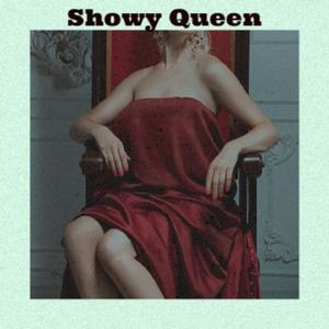 Showy Queen