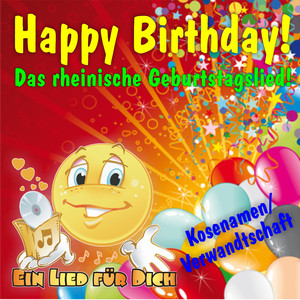 Happy Birthday ! Das rheinische Geburtstagslied für Onkel