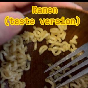 Ramen (Taste Version)
