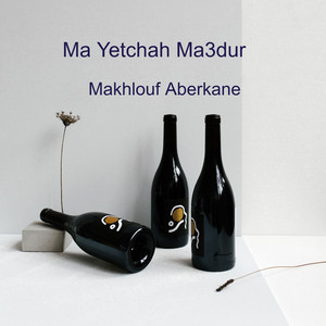 Ma Yetchah Ma3Dur
