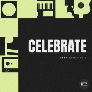 Celebrate (Original Mix)