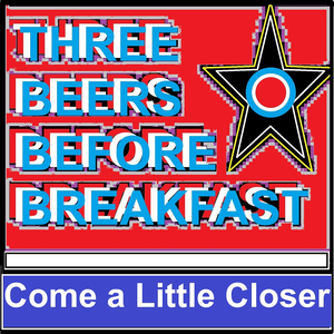 Come a Little Closer